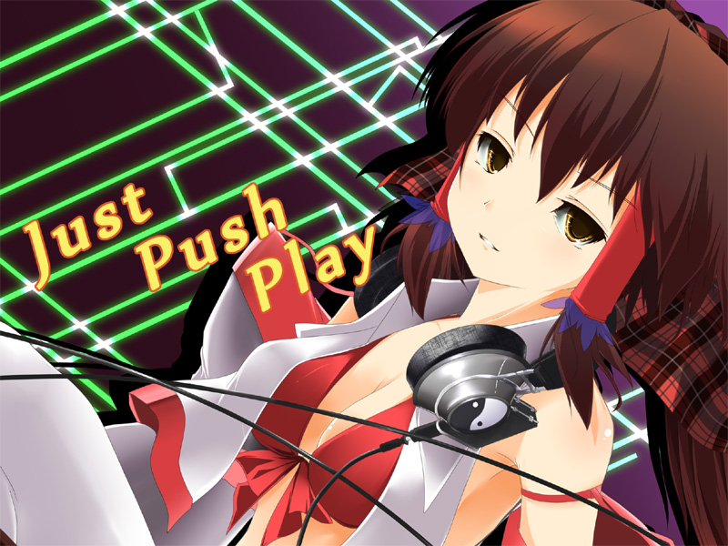 Just Push Play